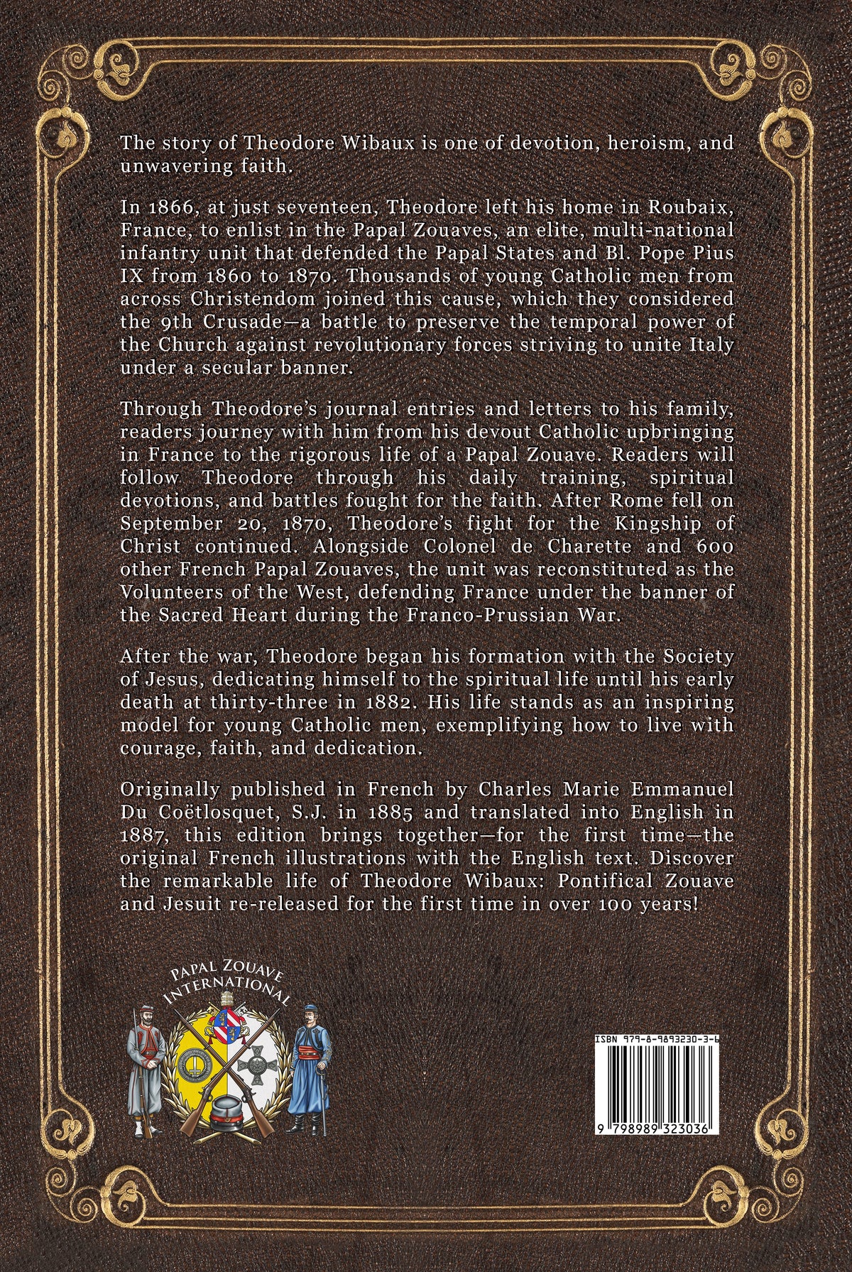 back cover of Book cover for 'Theodore Wibaux: Pontifical Zouave and Jesuit' by Charles Du Coftlosquet S.J.