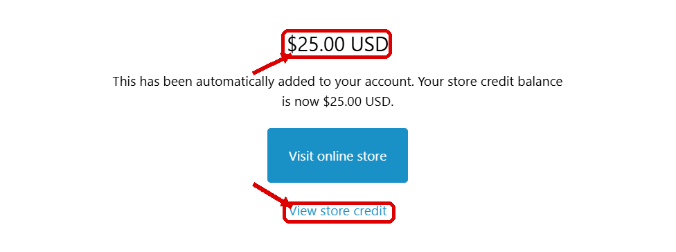 Step 5: Store-credit confirmation